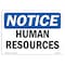 Signmission OSHA Notice, 3.5" Height, Human Resources Sign, 5" X 3.5", Landscape OS-NS-D-35-L-13558 - alternate 1